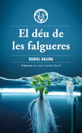 El déu de les falgueres, Daniel Galera - MALES HERBES