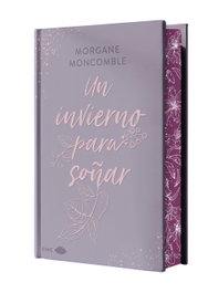 Un invierno para soñar, Morgane Moncomble - EDITORIAL CHIC