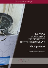 La nova normativa de l'Institut d'Estudis Catalans. Guia pràctica, Jordi Ginebra i Serrabou - PUBLICACIONES URV