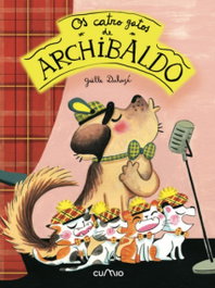 Os catro gatos de Archibaldo, Gaelle Duhazé - Cumio