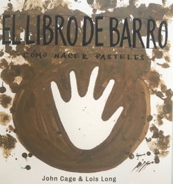 El libro de barro, John Cage - LA MARCA