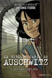 ESPASA CALPE, La bibliotecaria de Auschwitz (novela gráfica), Antonio Iturbe - ESPASA CALPE