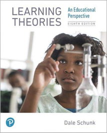 PEARSON-PRENTICE HALL, Learning theories: an educational perspective, Daleschunk