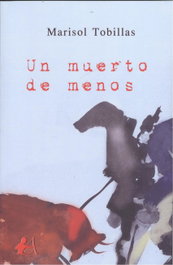 Un muerto de menos, Marisol Tobillas - EDITORIAL ADARVE