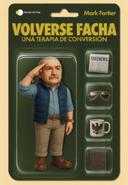Volverse facha, Mark Fortier - Temas Hoy