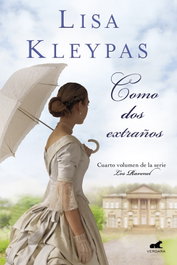 Cómo dos extraños, Lisa Kleypas - VERGARA