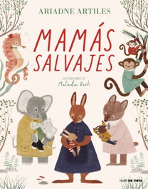 Mamás Salvajes, Ariadne Artiles - NUBE DE TINTA