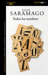 Todos los nombres, José Saramago - ALFAGUARA