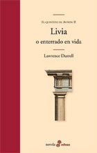 EDHASA EDITORIAL Livia o enterrrado en vida. Quinteto de Avignon, Lawrence Durrell - EDHASA EDITORIAL