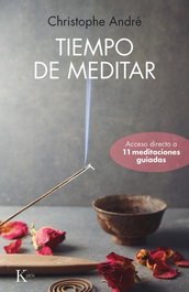 Tiempo de meditar, Christophe André - KAIROS