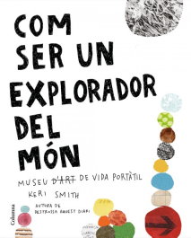 COLUMNA EDICIONS, COM SER UN EXPLORADOR DEL MÓN, Keri Smith