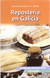 Repostería en Galicia, Mariano García y Fina Casalderrey - XERAIS