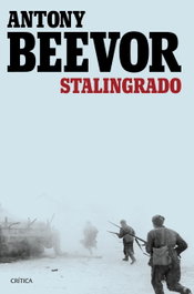 Stalingrado, Antony Beevor - CRITICA