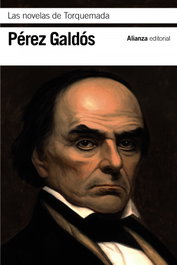 Las novelas de Torquemada, Benito Pérez Galdós - ALIANZA