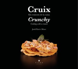 VIENA, Cruix / Crunchy - Jordi Parés i Mozo