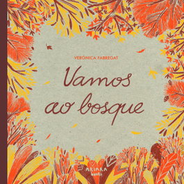 AKIARA Vamos ao bosque