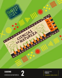 Proxecto: FanFest. Ciencias da Natureza 2 - Caderno, Área de Proxectos Educativos de Primaria Tambre Edelvives - TAMBRE-EDELVIVES