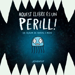 Aquest llibre és un perill!, Ben Clanton - Editorial Joventut