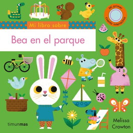 TIMUN MAS, Bea en el parque - Melissa Crowton