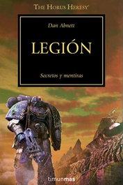Legion (La Herejía de Horus 07), Dan Abnett - Logista Compañia De Distribucion Integral, Sa