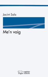 (CAT).157.ME'N VAIG.(LA SUDA), PAGES EDITORS