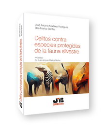 Delitos contra especies protegidas de la fauna silvestre, José Antonio Martínez Rodríguez y Blas Muñoz Benítez