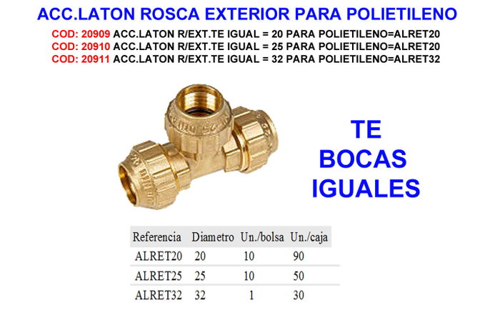 Accesorio de latón para polietileno igual 25 ALRET25 Accesorio de latón para polietileno igual 25 ALRET25