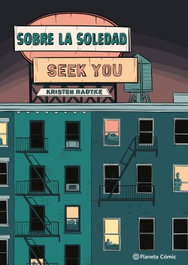 Sobre la soledad, Kristen Radtke - PLANETA COMICS