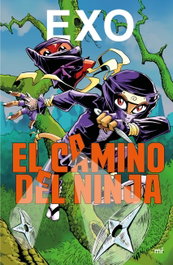 EL CAMINO DEL NINJA, Exo - MARTINEZ ROCA