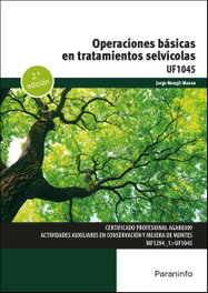 PARANINFO Operaciones básicas en tratamientos selvícolas