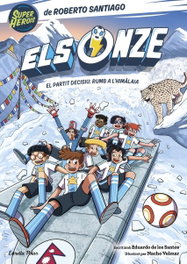 ESTRELLA POLAR Els Onze 12. El partit decisiu: rumb a l'Himàlaia