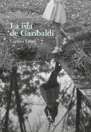 La isla de Garibaldi, Cristina Fanjul - EOLAS