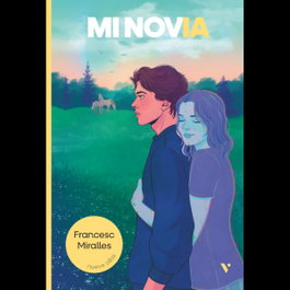 Mi novIA, Francesc Miralles - VICENS VIVES