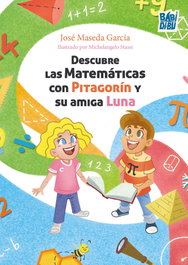 BABIDI-BU Descubre las Matemáticas con Pitagorín y su amiga Luna