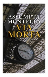 VIA MORTA, Assumpta Montellà - AMSTERDAM