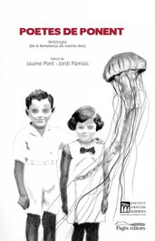 Poetes de Ponent, Jaume Pont Ibáñez y Jordi Pàmias i Grau - PAGES EDITORS