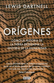 Orígenes, Lewis Dartnell - DEBATE