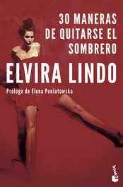 30 maneras de quitarse el sombrero, Elvira Lindo - BOOKET