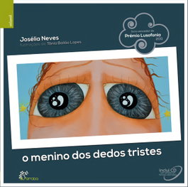 O Menino dos Dedos Tristes, Josélia Alves - ALFARROBA