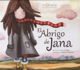 EMONAUTAS, El abrigo de Jana - Lola Ordoñez