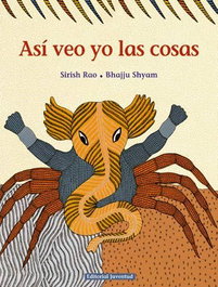 JUVENTUD Así veo yo las cosas, Sirish Rao / Bhajju Shyam - JUVENTUD