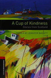 A Cup of Kindness, Jennifer Bassett - OXFORD UNIVERSITY PRESS