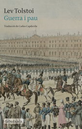 GUERRA I PAU, Lev Tolstoi - LABUTXACA