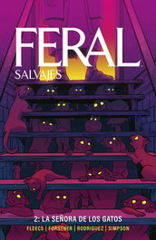 Feral (Salvajes) 02. La señora de los gatos, Brad Simpson - Norma Editorial
