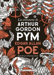 Las aventuras de Arthur Gordon Pym, Edgar Allan Poe - EDITORIAL ALMA