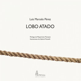Lobo Atado, Luis Marcelo Pérez - PARNASS