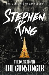The Dark Tower Gunslinger, King - Hodder & Stoughton