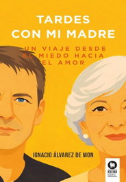 KOLIMA Tardes con mi madre, Ignacio Álvarez de Mon - KOLIMA