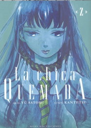La chica quemada 2, Kantetsu/Satomi Yu - Milky Way