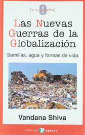 Las nuevas guerras de la globalización, Vandana Shiva - POPULAR